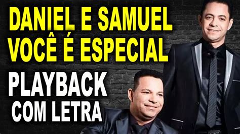 lyrics daniel e samuel você é especialdaniel e samuel oficial